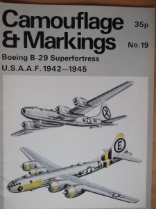 CAMOUFLAGE   MARKINGS  19. BOEING B-29 SUPERFORTRESS USAAF 1942-1945